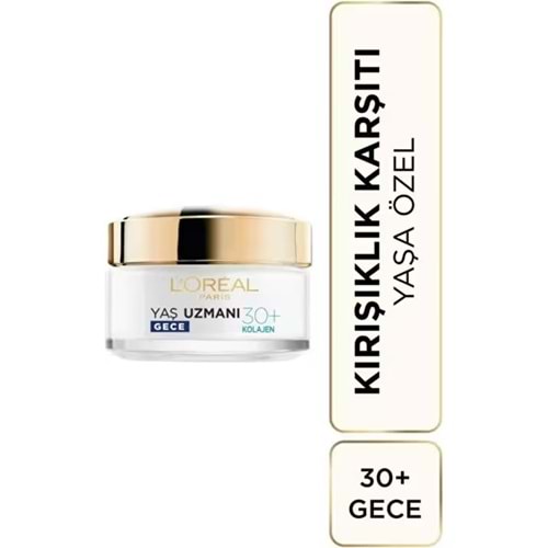 LOREAL SKIN YAŞ UZMANI 30+ YAŞ GECE KREMİ